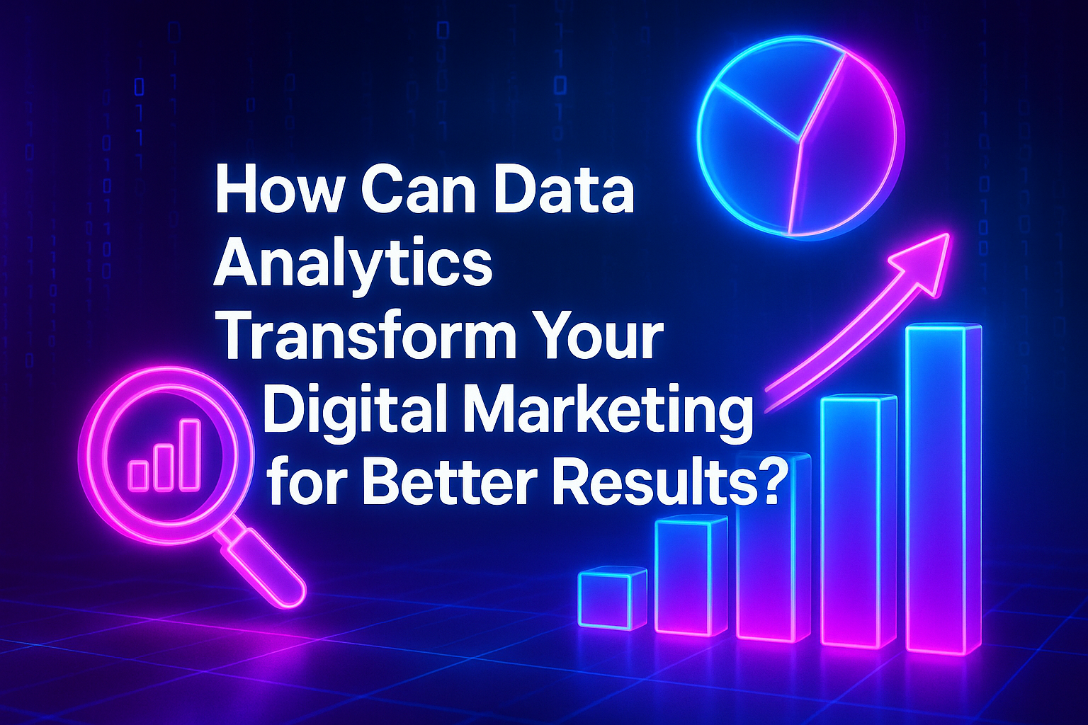 "Colorful graphic illustrating how data analytics can enhance digital marketing effectiveness, featuring a pie chart, bar graph, and search magnifying glass on a dark background."