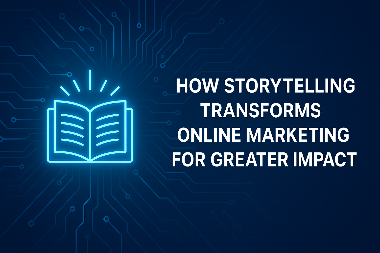 Alt text: "Illustration of an open book with glowing lines on a dark background, highlighting the theme of storytelling's impact on online marketing."