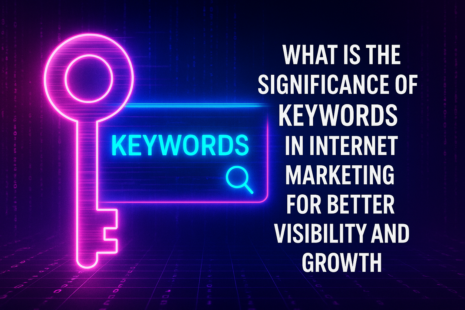 "Graphic representation of keywords in internet marketing, featuring a glowing key and search bar, highlighting the importance of keywords for enhancing online visibility and growth."