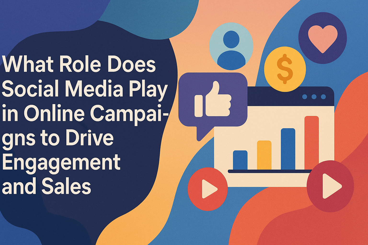 "Graphic illustration highlighting the role of social media in online campaigns to boost engagement and sales, featuring icons such as thumbs up, hearts, and data charts."